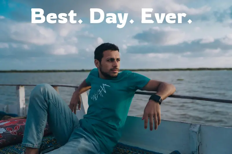 best. day. ever. 