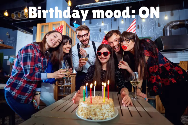 birthday mood on 