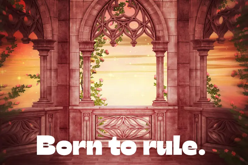 born to rule. 
