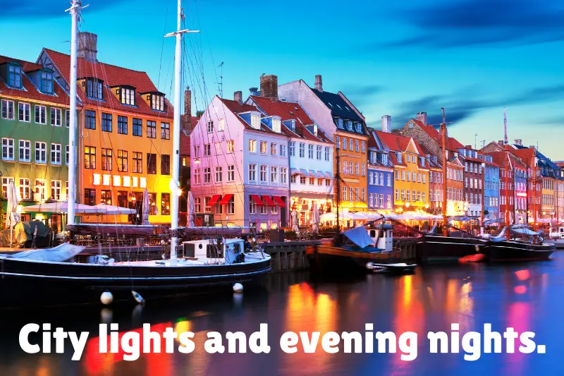city lights and evening nights. 