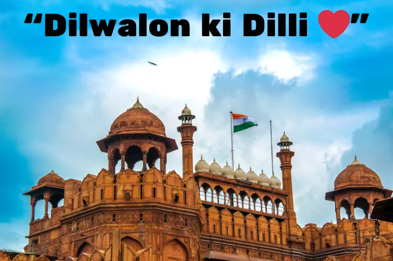 “dilwalon ki dilli ” 
