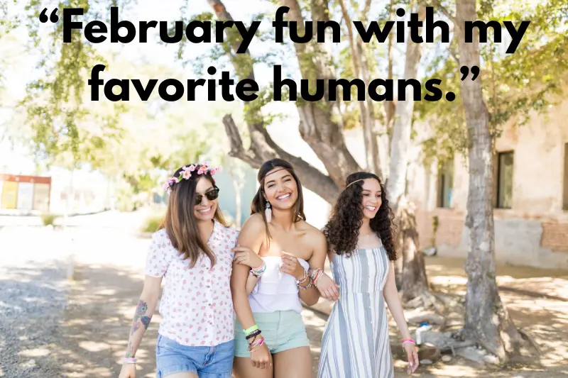 “february fun with my favorite humans.” 