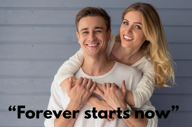 “forever starts now”