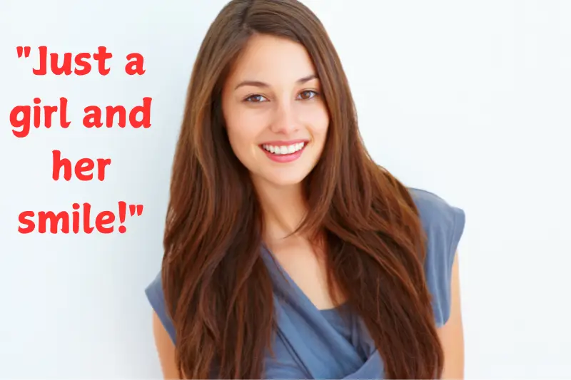 just a girl and her smile!