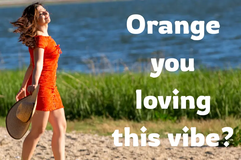 orange you loving this vibe 