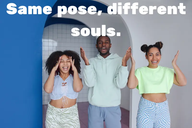 same pose, different souls. 