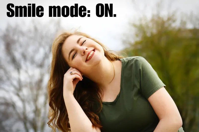 smile mode on.